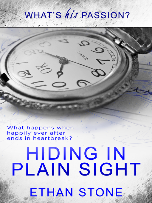 Title details for Hiding in Plain Sight by Ethan Stone - Available